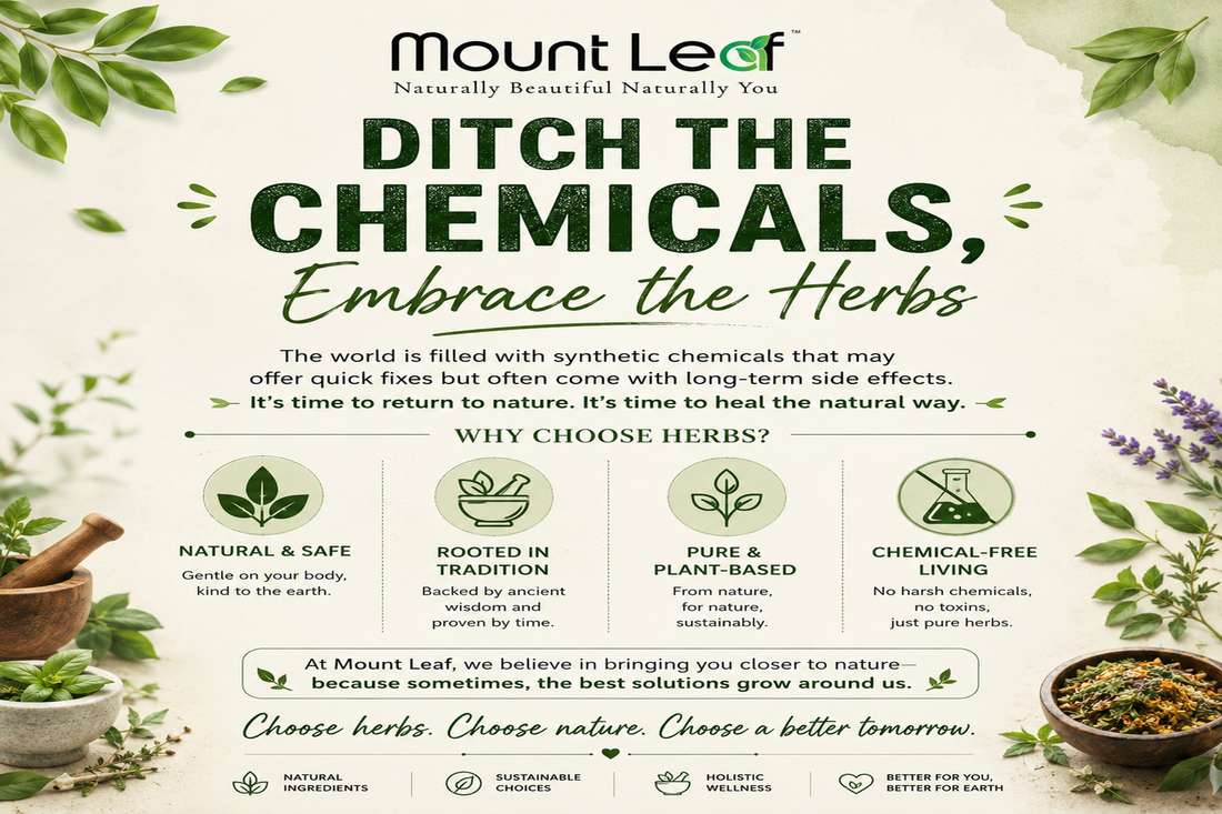 Ditch the Chemicals, Embrace the Herbs